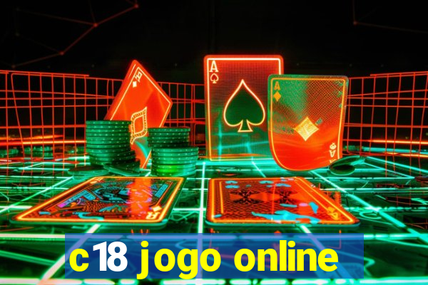 c18 jogo online